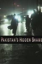 Watch Pakistan's Hidden Shame Movie2k