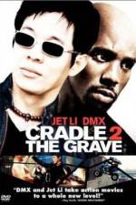 Watch Cradle 2 the Grave Movie2k