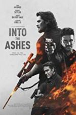 Watch Into the Ashes Movie2k