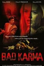 Watch Bad Karma Movie2k