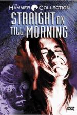 Watch Straight on Till Morning Movie2k