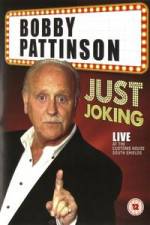 Watch Bobby Patterson - Just Joking Movie2k