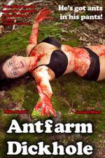 Watch Antfarm Dickhole Movie2k