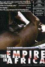 Watch The Empire in Africa Movie2k