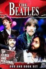 Watch The Beatles: Up Close & Personal Movie2k