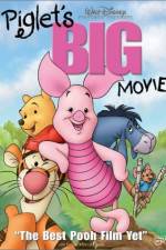 Watch Piglet's Big Movie Movie2k