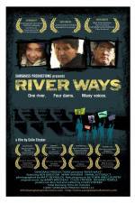 Watch River Ways Movie2k