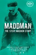 Watch Maddman: The Steve Madden Story Movie2k