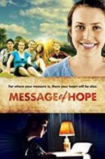 Watch Message of Hope Movie2k