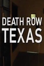 Watch Death Row Texas Movie2k