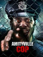 Watch Amityville Cop Movie2k