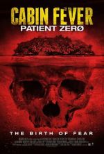 Watch Cabin Fever 3: Patient Zero Movie2k