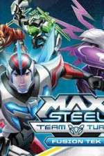 Watch Max Steel Turbo Team Fusion Tek Movie2k