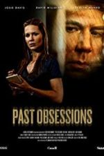 Watch Past Obsessions Movie2k