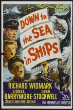 Watch Down to the Sea in Ships Movie2k