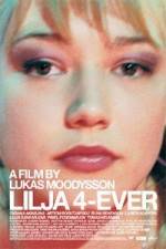 Watch Lilya 4-Ever Movie2k