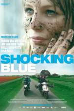 Watch Shocking Blue Movie2k