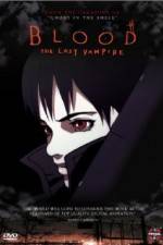 Watch Blood: The Last Vampire Anime Movie2k