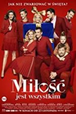 Watch Milosc jest wszystkim Movie2k