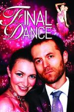 Watch Final Dance Movie2k