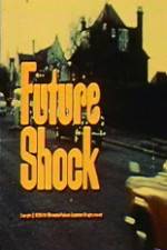 Watch Future Shock Movie2k