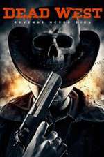 Watch Dead West Movie2k