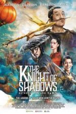 Watch The Knight of Shadows: Between Yin and Yang Movie2k