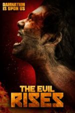 Watch The Evil Rises Movie2k