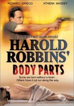 Watch Harold Robbins\' Body Parts Movie2k