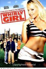 Watch Whirlygirl Movie2k