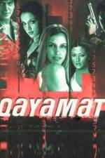 Watch Qayamat City Under Threat Movie2k