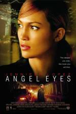 Watch Angel Eyes Movie2k
