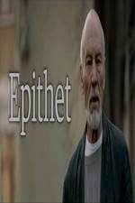 Watch Epithet Movie2k