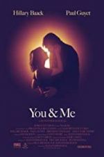 Watch You & Me Movie2k