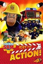 Watch Fireman Sam: Set for Action! Movie2k