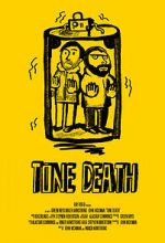 Watch Tone Death Movie2k