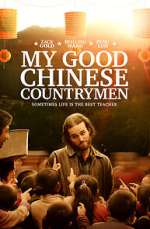 Watch My Good Chinese Countrymen Movie2k