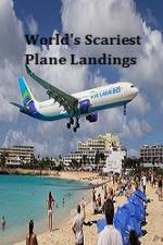 Watch World's Scariest Plane Landings Movie2k