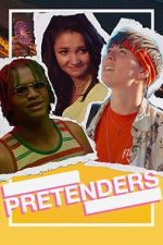 Watch Pretenders Movie2k