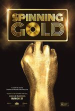 Watch Spinning Gold Movie2k