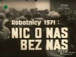 Watch Robotnicy 1971 - Nic o nas bez nas Movie2k