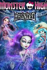 Watch Monster High: Haunted Movie2k