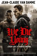 Watch We Die Young Movie2k