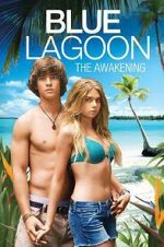 Watch Blue Lagoon: The Awakening Movie2k