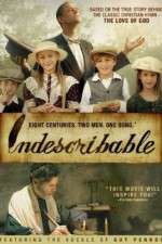 Watch Indescribable Movie2k
