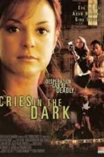 Watch Cries in the Dark Movie2k