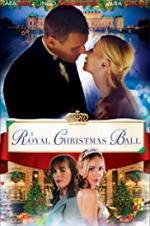 Watch A Royal Christmas Ball Movie2k