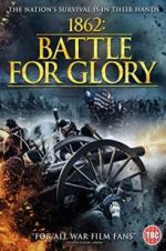 Watch 1862 : Battle For Glory Movie2k