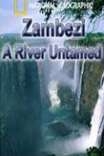 Watch National Geographic Zambezi River Untamed Movie2k