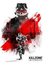 Watch Killzone Intercept Movie2k